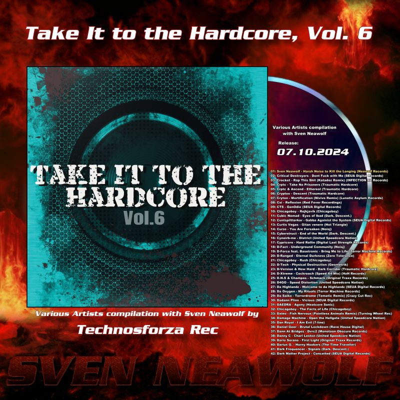 release ... Take It to the Hardcore, Vol. 6