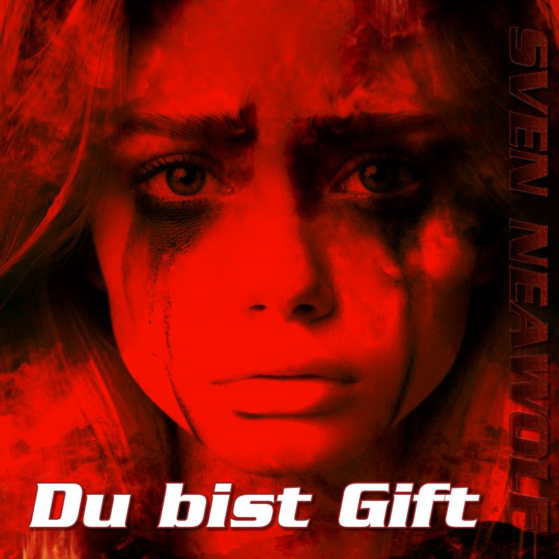 release ... Du bist Gift