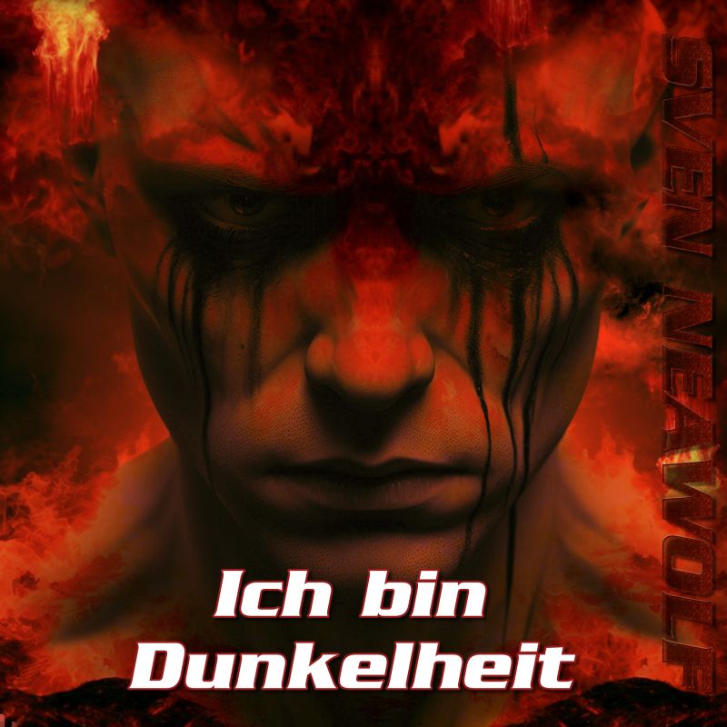 track ... Sven Neawolf ... Ich bin Dunkelheit